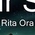 Rita Ora Your Song Cheat Codes Remix 30mins Feeling Your Music