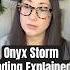 ONYX STORM ENDING EXPLAINED Spoiler Theory Onyxstorm Rebeccayarros Booktube