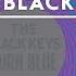 The Black Keys Gotta Get Away Official Audio