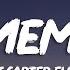 MEDUZA James Carter Bad Memories Lyrics Ft Elley Duhé FAST BOY 1 HOUR