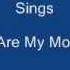 These Are My Mountains On Screen Lyrics Brian Coll