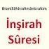 İnşirah Suresi