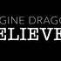 Believer Imagine Dragons DJT3J Remix