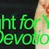 Fight For You Devotion