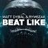 Beat Like Extended Mix
