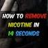 How To Remove Nicotine From Your Body In 14 Seconds Shorts