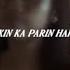 Nateman Sakin Ka Parin Hahalik Visualizer