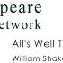All S Well That Ends Well The Complete Shakespeare HD Restored Edition