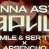 Anna Asti Царица Jenia Smile Ser Twister X Arsencho Afro House Remix