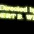 Directed By Robert B Weide Remix
