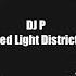 Red Light District LucaP Remix