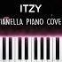 ITZY DALLA DALLA Piano Cover By Pianella Piano