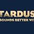 Stardust Music Sounds Better With You 32 On Red Dubmix