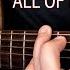 John Legend All Of Me Fingerstyle Guitar Cover
