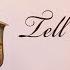 Tell Me Why Declan Galbraith Sheet Music Saxophone Cover