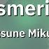 Mesmerizer Satsuki Feat Hatsune Miku Kasane Teto Romaji Karaoke With Guide