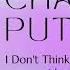 Charlie Puth I Don T Think That I Like Her 1hour Loop