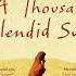 A Thousand Splendid Suns By Khaled Hosseini Audiobook Part 2