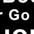 C BooL Never Go Away 12 HOUR LOOP