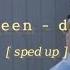 Seventeen Darl Ing Sped Up
