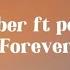 Justin Bieber Post Malone Forever Lyrics
