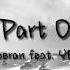 Ed Sheeran Best Part Of Me Feat YEBBA Lyrics
