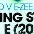 Kinky Roland V E Zee Possee Everything Starts With An E 2012 Radio Edit