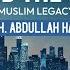 Beyond The Sands Class 7 The Rise And Fall Of Muslims In Europe Shaikh Abdullah Hakim Quick