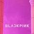 BLACKPINK As If It S Your Last Instrumental