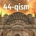 Saodat Asri Qissalari 44 Qism Xabashiston Sari Yo L SIFATLI AUDIO KITOB