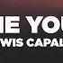 Lewis Capaldi Someone You Loved Lyrics Lyric Video