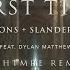 Seven Lions SLANDER Dabin Feat Dylan Matthew First Time NGHTMRE Remix Ophelia Records