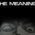 The Meaning