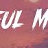 Beautiful Mistakes Maroon 5 Lyrics The Kid Laroi Justin Timberlake Flo Rida