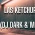 Las Ketchup Asereje Dj Dark Mentol Remix