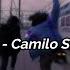 Fusión Camilo Séptimo LETRA