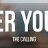 The Calling Wherever You Will Go 8D AUDIO