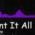 I Want It All Cameron Grey